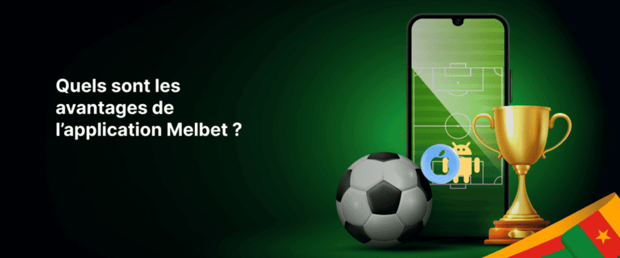Image des avantages de l’application Melbet au Sénégal